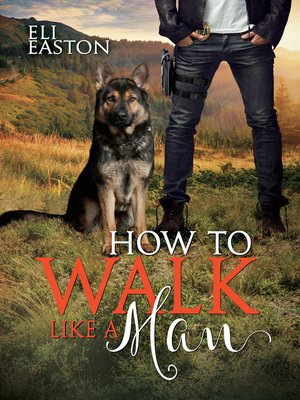 cover image of How to Walk Like a Man (Howl at the Moon Book 2)